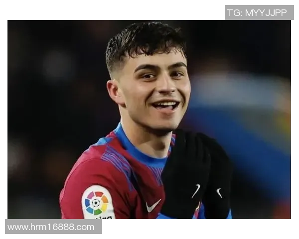 佩德里直言终极梦想只有巴萨满足条件才会离开球队 佩德里直言终极梦想只有巴萨满足条件才会离开球队