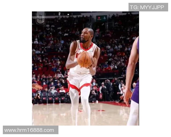 杜兰特达成31000分里程碑火箭117-98大胜太阳展现强大实力